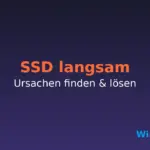 SSD langsam Windows 11