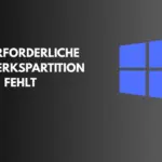 Eine erforderliche Laufwerkspartition fehlt