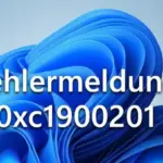 Fehlermeldung 0xc1900201